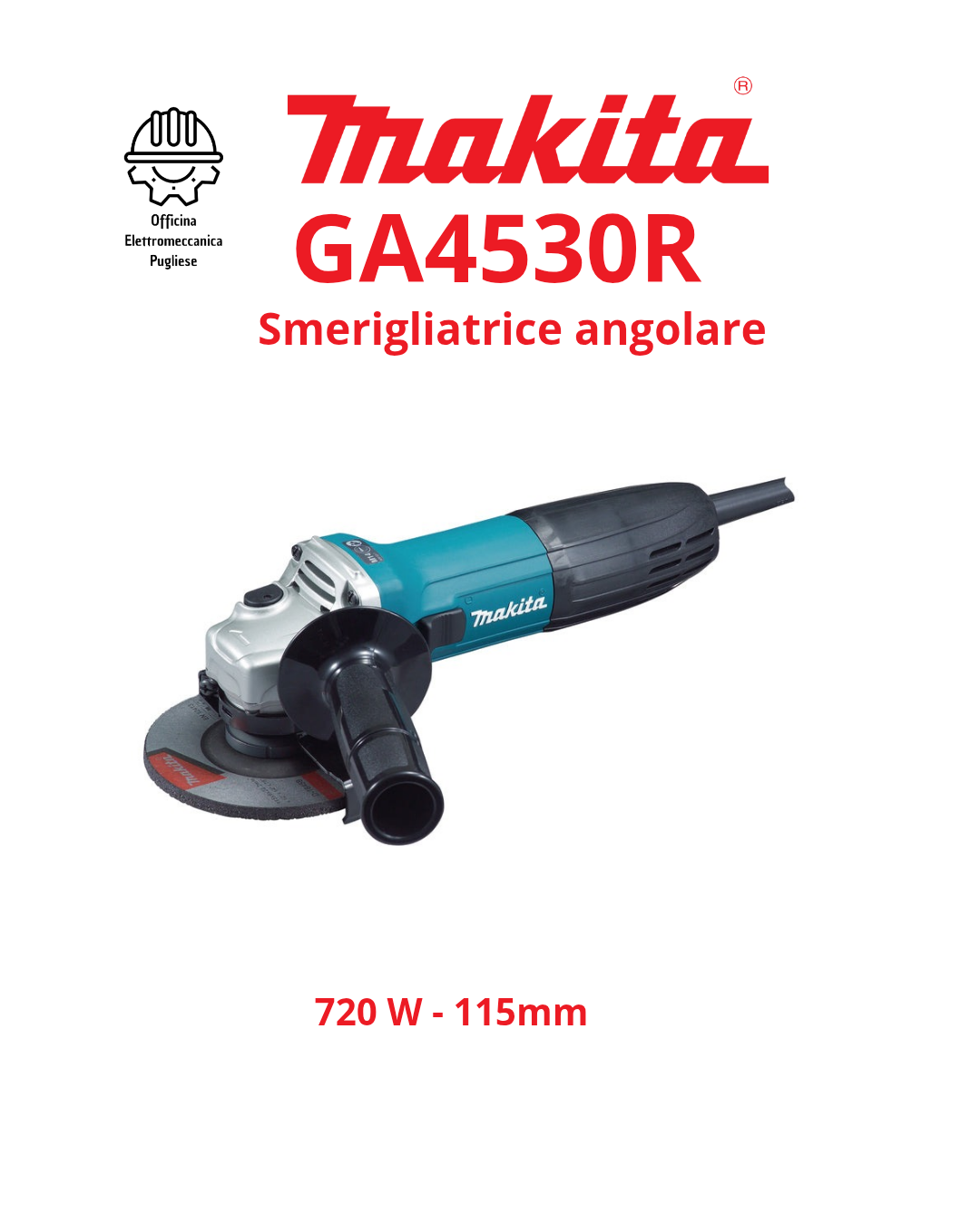 Smerigliatrice Angolare Makita Ga4530R