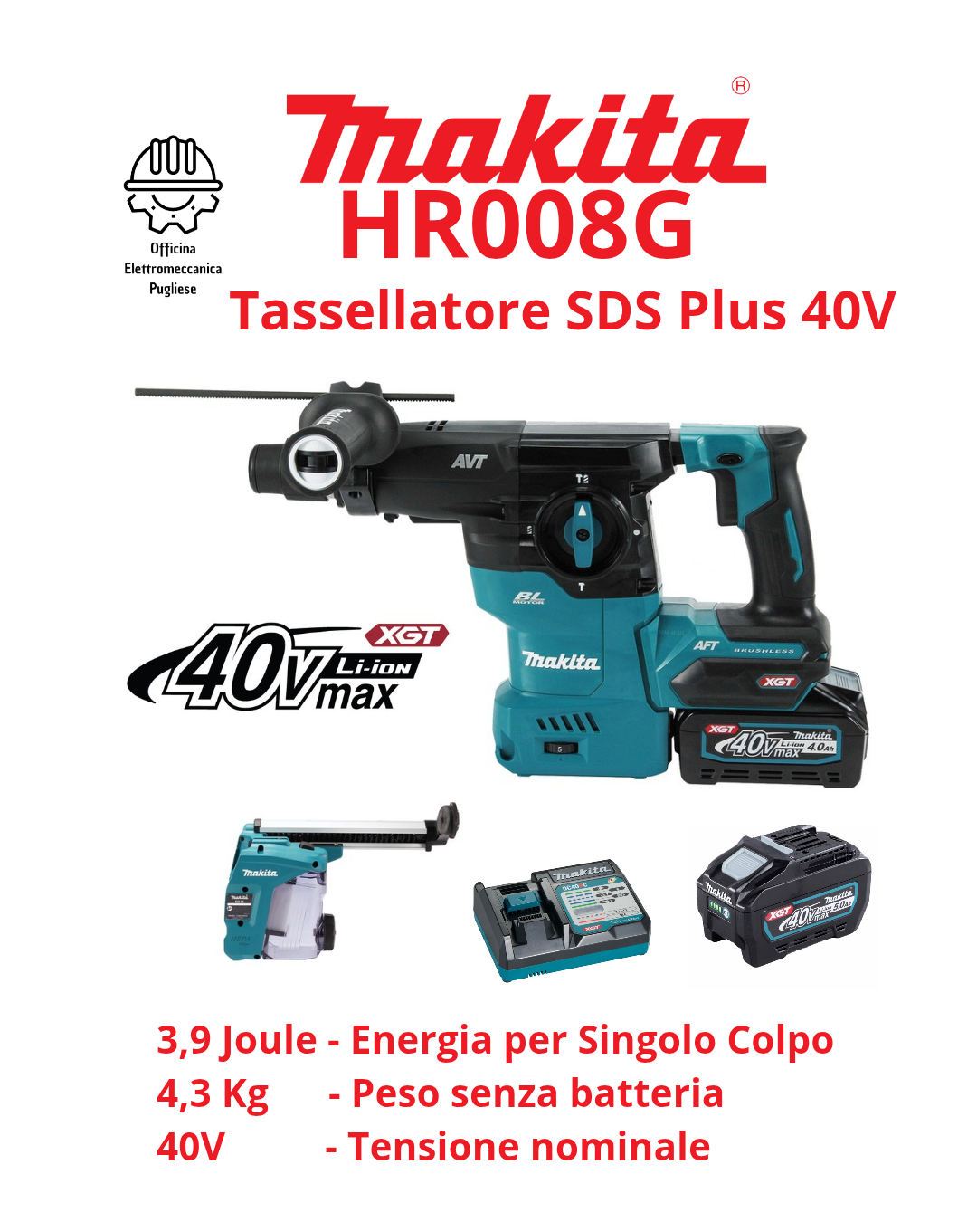 Tassellatore XGT 40V Makita HR008G - SDS Plus - BL - 3,9 J 3 - Funz. AVT-AFT-XPT-AWS + aspirazione + 2xBL4040