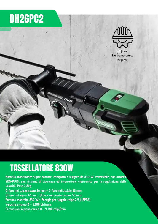 Tassellatore HiKOKI DH26PC2 -  SDS Plus - 830W -  3 FUNZIONI.