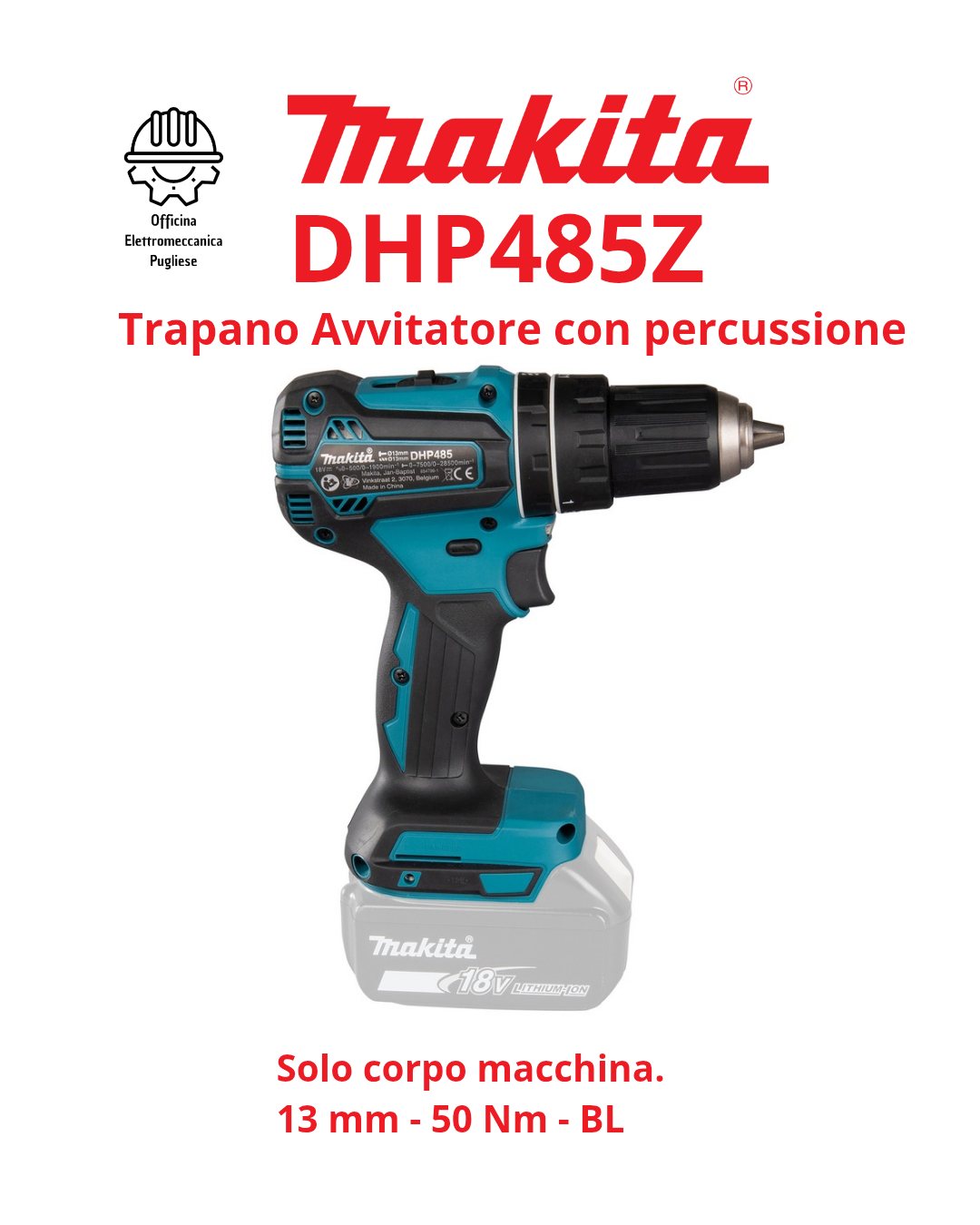 Trapano avvitatore c/percussione 18V Makita DHP485Z - 13 mm - 50 Nm - BL - Corpo macchina