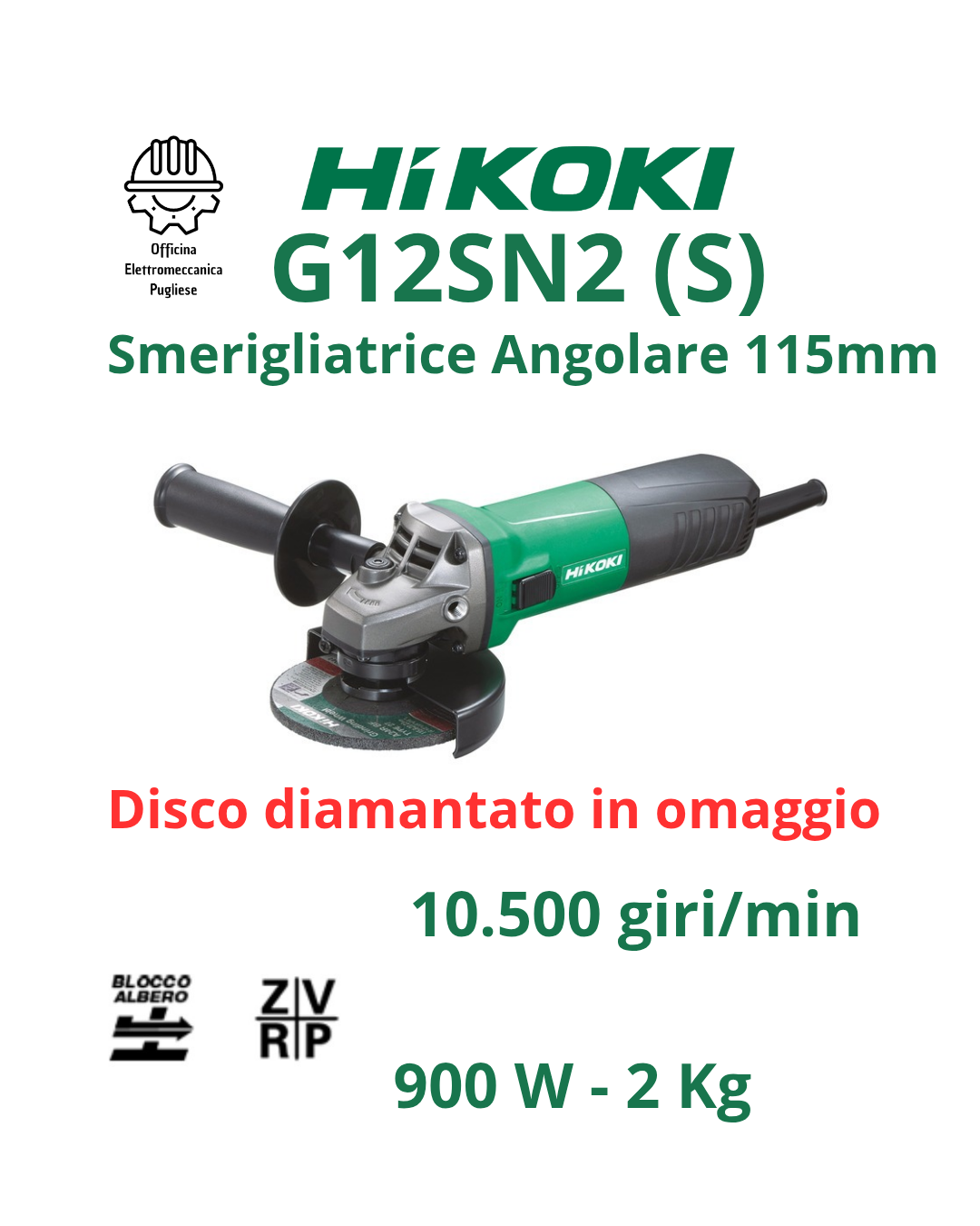 Smerigliatrice Angolare 115mm Hikoki G12SN2 (S) - 900 W con Disco Diam. omaggio